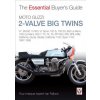 Essential Buyers Guide Moto Guzzi 2-Valve Big Twins (Ian Falloon)(Brožovaná) Essential Buyers Guide Moto Guzzi 2-Valve Big Twins (Ian Falloon)(Brožovaná)
