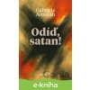 E-kniha Odíď, satan! - Gabriele Amorth E-kniha Odíď, satan! - Gabriele Amorth