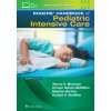 Rogers' Manual of Pediatric Intensive Care Rogers' Manual of Pediatric Intensive Care