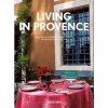 Living in Provence. 40th Ed. Living in Provence. 40th Ed.