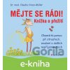 E-kniha Mějte se rádi! - Claudia Croos-Müller E-kniha Mějte se rádi! - Claudia Croos-Müller