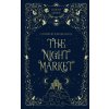 The Night Market The Night Market