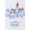 Mikuláš, Ježiško a iné komplikácie - Hana Naglik Mikuláš, Ježiško a iné komplikácie - Hana Naglik