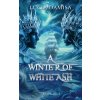 A Winter of White Ash (Lucia Damisa)(Brožovaná) A Winter of White Ash (Lucia Damisa)(Brožovaná)