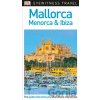 Mallorca, Menorca and Ibiza - Dorling Kindersley Mallorca, Menorca and Ibiza - Dorling Kindersley