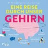 Eine Reise durch unser Gehirn (Valérie Leblanc,Wiebke Krabbe)(Pevná) Eine Reise durch unser Gehirn (Valérie Leblanc,Wiebke Krabbe)(Pevná)