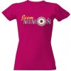 Tričko s potlačou Jsem mimoň dámské Fuchsia S Tričko s potlačou Jsem mimoň dámské Fuchsia S