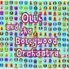 Olli & The Bollywood Orchestra - Tantra Olli & The Bollywood Orchestra - Tantra