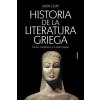 HISTORIA DE LA LITERATURA GRIEGA I HISTORIA DE LA LITERATURA GRIEGA I