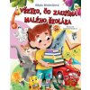 Všetko, čo zaujíma malého školáka - Sibyla Mislovičová, Michaela Šefranková (ilustrátor) Všetko, čo zaujíma malého školáka - Sibyla Mislovičová, Michaela Šefranková (ilustrátor)