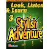 Look, Listen & Learn 3 - Stylish Adventure for Trumpet Look, Listen & Learn 3 - Stylish Adventure for Trumpet