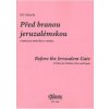 Před branou jeruzalémskou Před branou jeruzalémskou