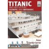 Shipcraft 18: Titanic and Her Sisters Olympic and Britannic Shipcraft 18: Titanic and Her Sisters Olympic and Britannic