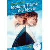 Making Titanic the Movie (Pevná) Making Titanic the Movie (Pevná)