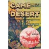 Game in the Desert (Jack O'Connor)(Brožovaná) Game in the Desert (Jack O'Connor)(Brožovaná)