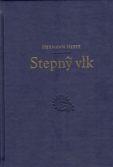 Stepný vlk - Hermann Hesse