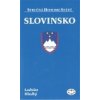 Slovinsko stručná historie států - Hladký Ladislav Slovinsko stručná historie států - Hladký Ladislav