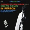Miles Davis - In Person At The Blackhawk, San Francisco (Friday And Saturday Nights) (180 g) (2 LP) Miles Davis - In Person At The Blackhawk, San Francisco (Friday And Saturday Nights) (180 g) (2 LP)