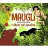Mauglí - Rudyard Kipling Mauglí - Rudyard Kipling