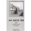Jak roste pes, Zdeněk Susa, 2013 Jak roste pes, Zdeněk Susa, 2013