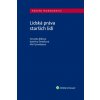 Lidská práva starších lidí - Veronika Bílková Kateřina Šimáčková Alla Tymofeyeva Lidská práva starších lidí - Veronika Bílková Kateřina Šimáčková Alla Tymofeyeva