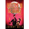 Welcome to My World (Johnny Weir, Weir)(Brožovaná) Welcome to My World (Johnny Weir, Weir)(Brožovaná)