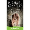 E-kniha Dve tváre pravdy - Michael Connelly E-kniha Dve tváre pravdy - Michael Connelly