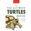 Turtles The Ultimate Turtles Book Turtles The Ultimate Turtles Book
