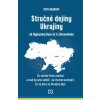 Stručné dejiny Ukrajiny od Kyjevskej Rusi až k Zelenskému (Petr Koubský)(Brožovaná) Stručné dejiny Ukrajiny od Kyjevskej Rusi až k Zelenskému (Petr Koubský)(Brožovaná)