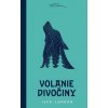 Volanie divočiny Volanie divočiny