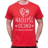Fajntričko tričko Najlepší ocino v celom vesmíre! červená