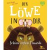 Der Löwe in dir - Meine ersten Freunde Der Löwe in dir - Meine ersten Freunde