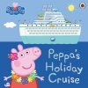 Peppa Pig: Holiday Cruise Ship Peppa Pig: Holiday Cruise Ship