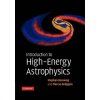 Introduction to High-Energy Astrophysics (Stephan RosswogMarcus Brüggen)(Brožovaná) Introduction to High-Energy Astrophysics (Stephan RosswogMarcus Brüggen)(Brožovaná)