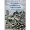 Mýty a tradice středoevropské univerzitní kultury - Lukáš Fasora, Jiří Hanuš Mýty a tradice středoevropské univerzitní kultury - Lukáš Fasora, Jiří Hanuš