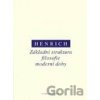 Základní struktura filosofie moderní doby - Dietrich Henrich Základní struktura filosofie moderní doby - Dietrich Henrich