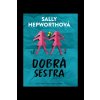 Dobrá sestra (Sally Hepworth) Dobrá sestra (Sally Hepworth)