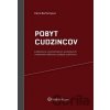 Pobyt cudzincov - Elena Berthotyová Pobyt cudzincov - Elena Berthotyová