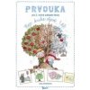 Prvouka pro 2 ročník ZŠ 1 díl Moje kniha objevů - Potůčková Jana Prvouka pro 2 ročník ZŠ 1 díl Moje kniha objevů - Potůčková Jana