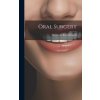 Oral Surgery Oral Surgery