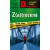 Z(a)tracená - Štěpánka Běla Houbková Z(a)tracená - Štěpánka Běla Houbková