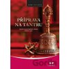 Příprava na tantru - Rob Preece Příprava na tantru - Rob Preece