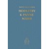 Modlitby k Panne Márii - Papež František Modlitby k Panne Márii - Papež František
