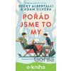 E-kniha Pořád jsme to my - Becky Albertalli, Adam Silvera E-kniha Pořád jsme to my - Becky Albertalli, Adam Silvera