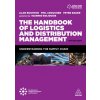 The Handbook of Logistics and Distribution Management (Peter Baker,Phil Croucher,Ioannis Koliousis)(Brožovaná) The Handbook of Logistics and Distribution Management (Peter Baker,Phil Croucher,Ioannis Koliousis)(Brožovaná)
