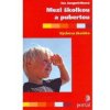 Mezi školkou a pubertou: Medzi škôlkou a pubertou - Jungwirthová Iva Mezi školkou a pubertou: Medzi škôlkou a pubertou - Jungwirthová Iva