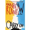 Carry On - Rainbow Rowell Carry On - Rainbow Rowell