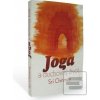Joga a duchovný život (Sri Chinmoy) Joga a duchovný život (Sri Chinmoy)