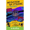 Megadom na strome. 91 poschodí - Andy Griffiths