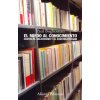 El miedo al conocimiento : contra el relativismo y el constructivismo (Paul Boghossian,Fabio Morales García)(Brožovaná) El miedo al conocimiento : contra el relativismo y el constructivismo (Paul Boghossian,Fabio Morales García)(Brožovaná)
